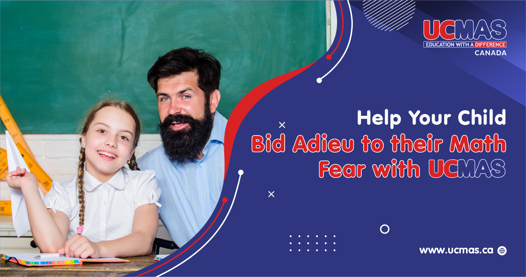 Help Your Child Bid Adieu to their Math Fear with the UCMAS Program