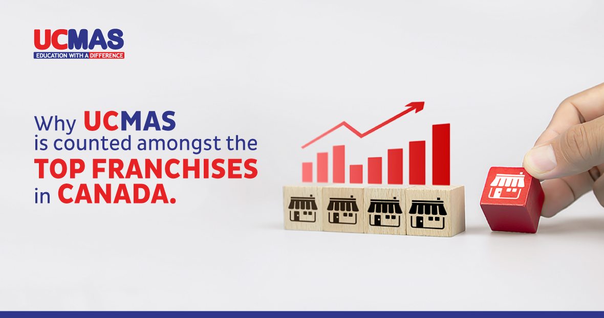 Find out why UCMAS is counted amongst the top franchises in Canada.