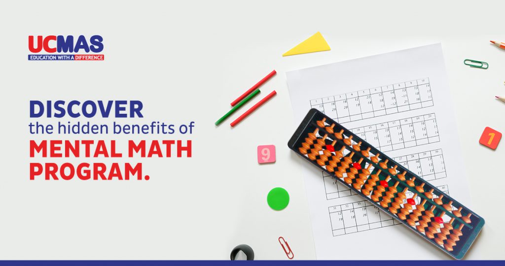 Discover the hidden benefits of Mental Math Program