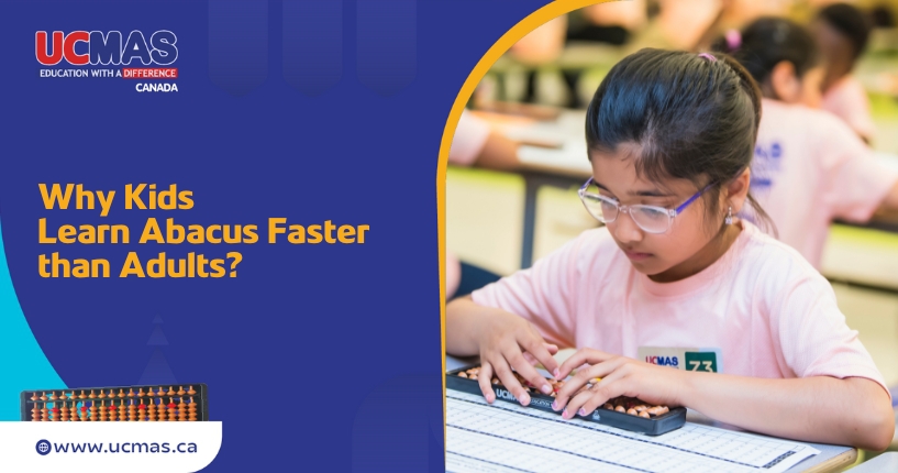 Why Do Children Learn Abacus Easily, Not Adults?