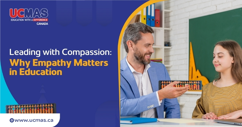 Leading with Compassion: Why Empathy Matters in Education