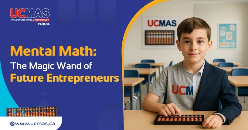 How Mental Math Sparks the Entrepreneur in Your Child