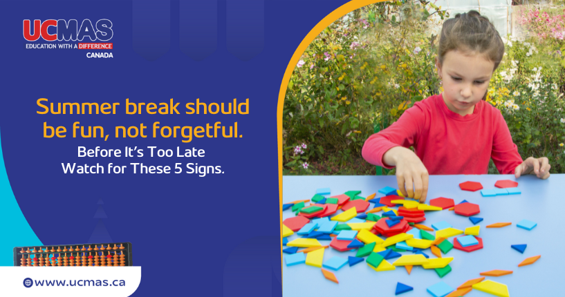 Summer break should be fun, not forgetful Before It’s Too Late—Watch for These 5 Signs.