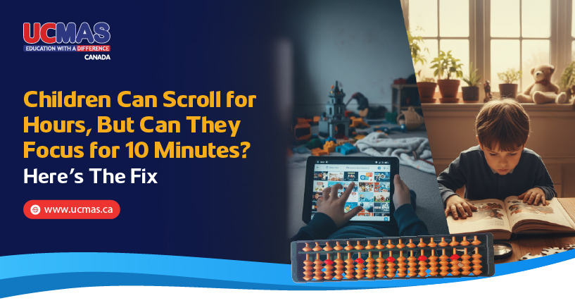 Children Can Scroll for Hours, But Can They Focus for 10 Minutes?
