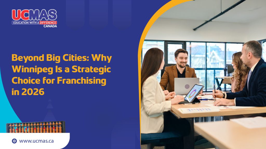 Think Education Franchising Is Saturated? 7 Reasons Winnipeg Proves Otherwise!