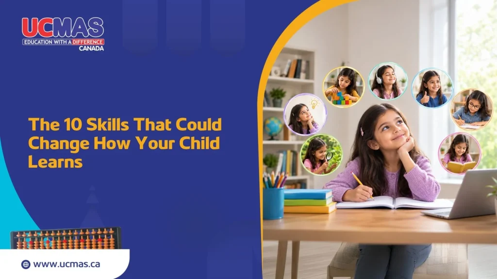The 10 Skills That Could Change How Your Child Learns